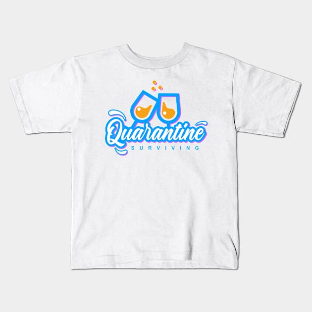 QUARANTINE SURVIVING Kids T-Shirt by Trangle Imagi